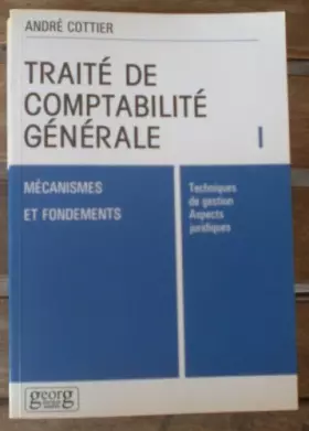 Couverture du produit · TRAITE DE COMPTABILITE GENERALE I