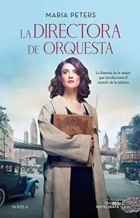 Couverture du produit · La directora de orquesta / The Orchestra Director