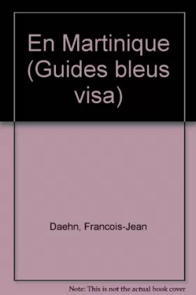 Couverture du produit · En Martinique (Guides Visa)