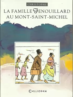 Couverture du produit · La famille Fenouillard au Mont-Saint-Michel