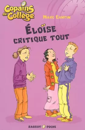 Couverture du produit · Eloïse critique tout
