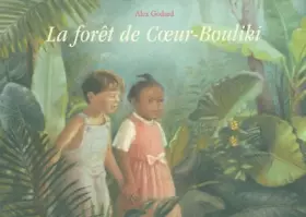 Couverture du produit · La Forêt de Coeur Bouliki