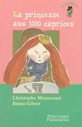 Couverture du produit · La Princesse aux 1000 caprices