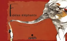 Couverture du produit · Fidèles éléphants