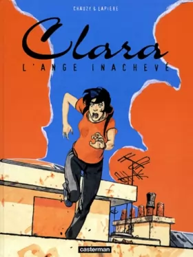 Couverture du produit · Clara, tome 2 : L'Ange inachevé