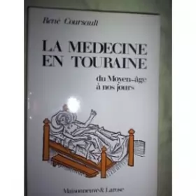 Couverture du produit · La médecine en Touraine