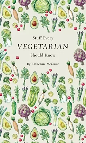 Couverture du produit · Stuff Every Vegetarian Should Know