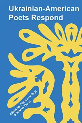 Couverture du produit · Ukrainian American Poets Respond