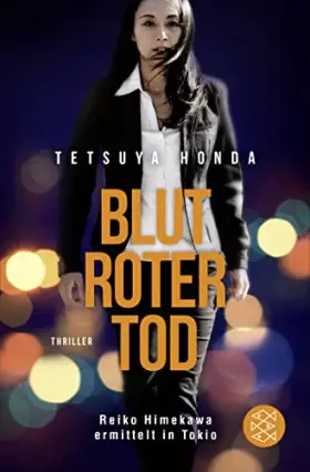 Couverture du produit · Blutroter Tod: Reiko Himekawa ermittelt in Tokio