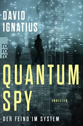 Couverture du produit · Quantum Spy: Der Feind im System