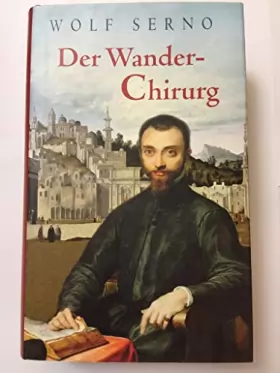 Couverture du produit · Der Wanderchirurg (Livre en allemand)