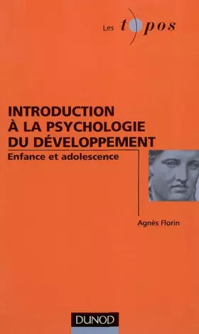 Couverture du produit · Introduction à la psychologie du développement de l'enfant et de l'adolescent