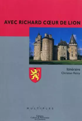 Couverture du produit · Avec Richard Coeur de Lion: Itinéraire