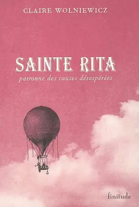 Couverture du produit · Sainte Rita : patronnes des causes désespérées