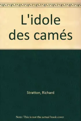 Couverture du produit · L'idole des cames