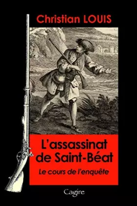 Couverture du produit · L'assassinat de Saint-Béat Le cours de l'enquête