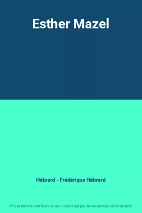 Couverture du produit · Esther Mazel