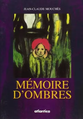Couverture du produit · Mémoire d'ombres