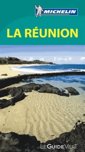 Couverture du produit · Le Guide Vert La Réunion Michelin