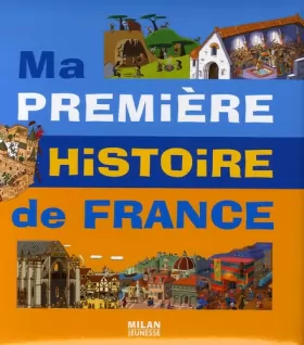 Couverture du produit · Ma première histoire de France