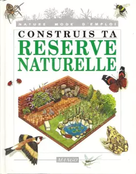 Couverture du produit · Construis ta réserve naturelle