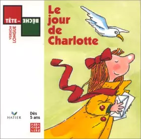 Couverture du produit · Tête-bèche : le jour de Charlotte