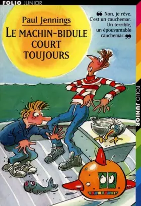 Couverture du produit · Le machin-bidule court toujours