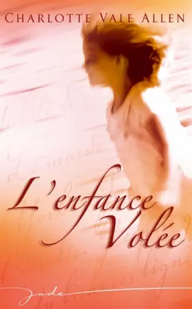 Couverture du produit · L'enfance volée