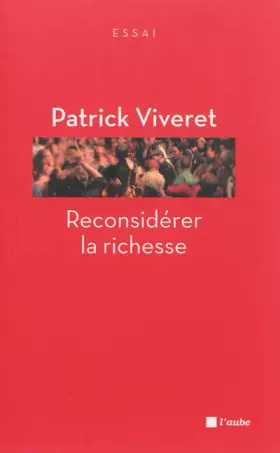 Couverture du produit · Reconsidérer la richesse