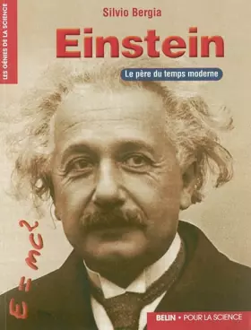 Couverture du produit · Einstein : Le père du temps moderne