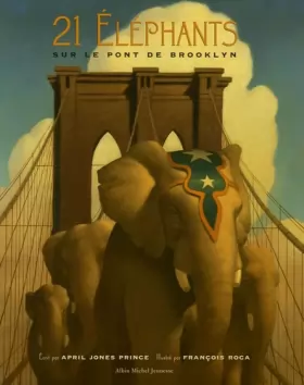 Couverture du produit · 21 éléphants sur le pont de Brooklyn