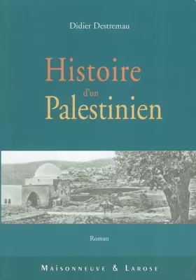 Couverture du produit · Histoire d'un Palestinien