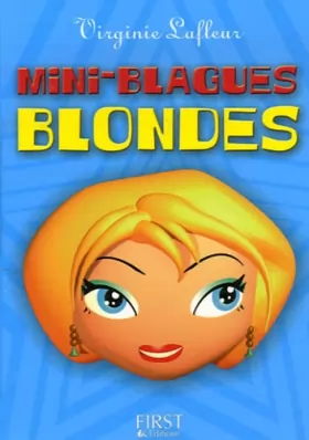 Couverture du produit · Le Petit Livre de - Mini blagues blondes