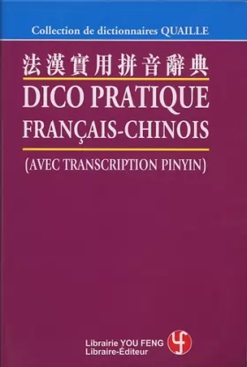 Couverture du produit · Dico pratique français-chinois : (Avec transcription pinyin)