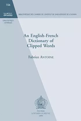 Couverture du produit · English-French Dictionary of Clipped Words