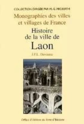 Couverture du produit · Histoire de la ville de Laon