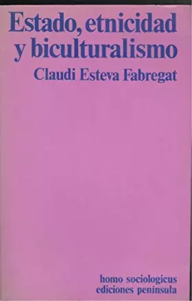Couverture du produit · Estado, etnicidad y biculturalismo