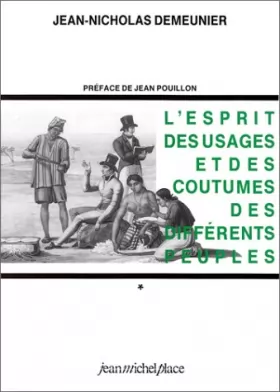 Couverture du produit · L'esprit des usages et des coutumes des différents peuples (Les Cahiers de Gradhiva) (French Edition)