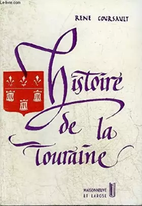 Couverture du produit · Histoire de la Touraine : Les traditions populaires
