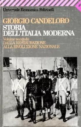 Couverture du produit · Storia dell'Italia moderna. Dalla Restaurazione alla Rivoluzione nazionale (1815-1846) (Vol. 2)