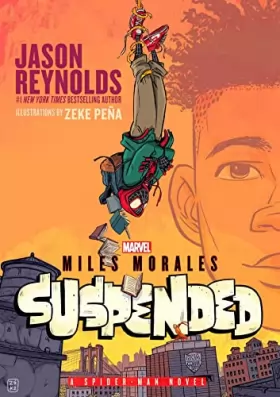Couverture du produit · Miles Morales Suspended: A Spider-Man Novel