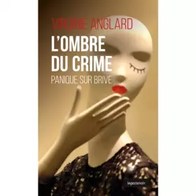 Couverture du produit · L'Ombre du Crime - Panique Sur Brive