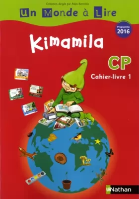 Couverture du produit · Un monde à lire - Kimamila - série rouge - cahier livre 1 CP