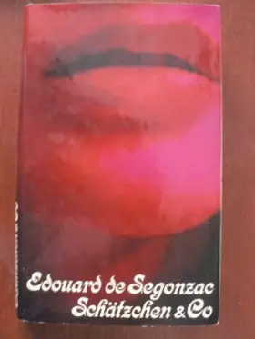 Couverture du produit · Schätzchen & Co. Roman - Segonzac,Edouard de