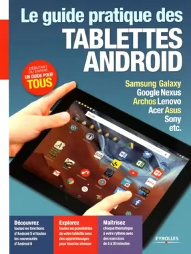 Couverture du produit · Le guide pratique des tablettes Android