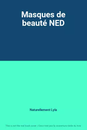 Couverture du produit · Masques de beauté NED