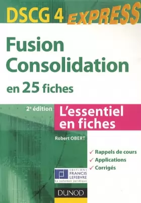 Couverture du produit · Fusion Consolidation - DSCG 4 - 2e éd - en 25 fiches