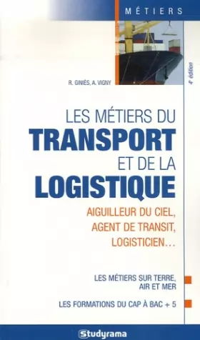 Couverture du produit · Les métiers du transport et de la logistique