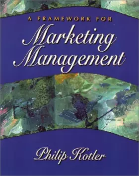 Couverture du produit · A Framework for Marketing Management