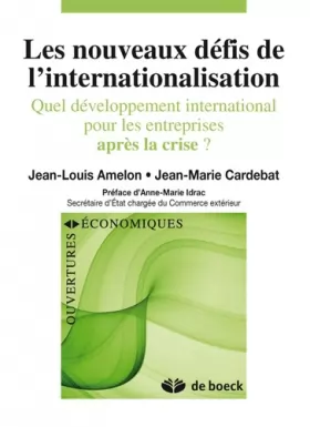Couverture du produit · Les nouveaux défis de l'internationalisation: Quel développement international pour les entreprises après la crise ? (2010)